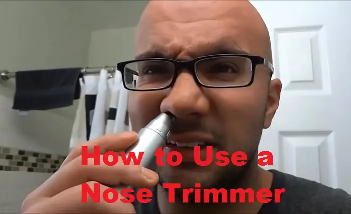 How to Use a Nose Trimmer